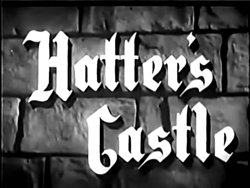 Stojo  Hatter's Castle (1942)